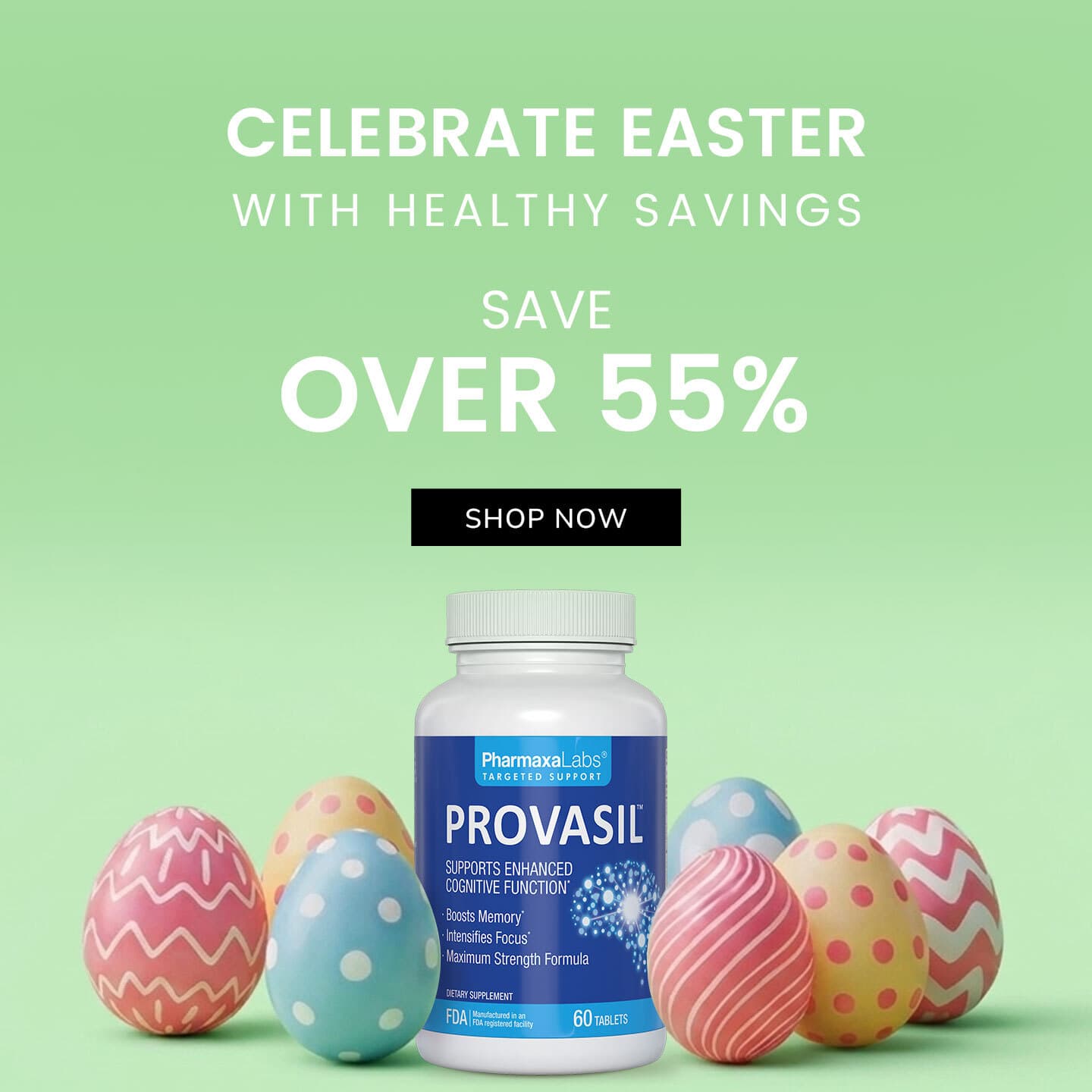 Provasil Easter Sale — Save Over 50%