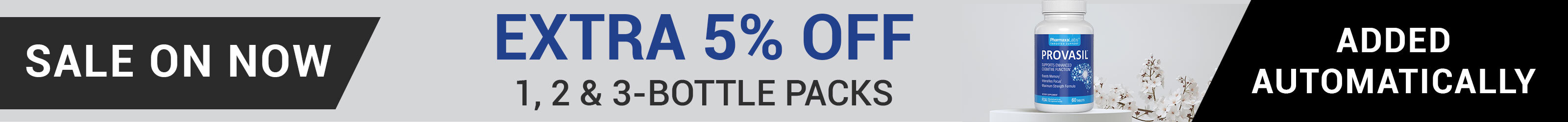 Provasil Flash Sale - Extra 5% Off 1, 2 & 3-Bottle Packs